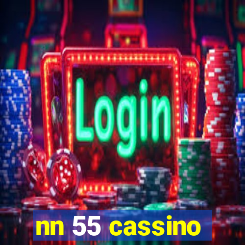 nn 55 cassino