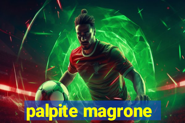 palpite magrone