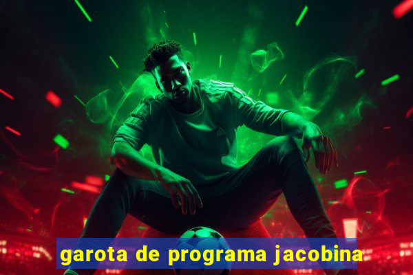garota de programa jacobina