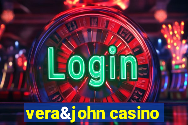 vera&john casino