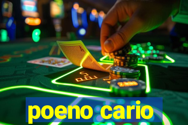 poeno cario