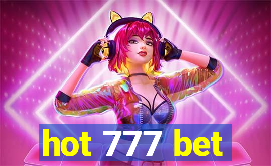 hot 777 bet