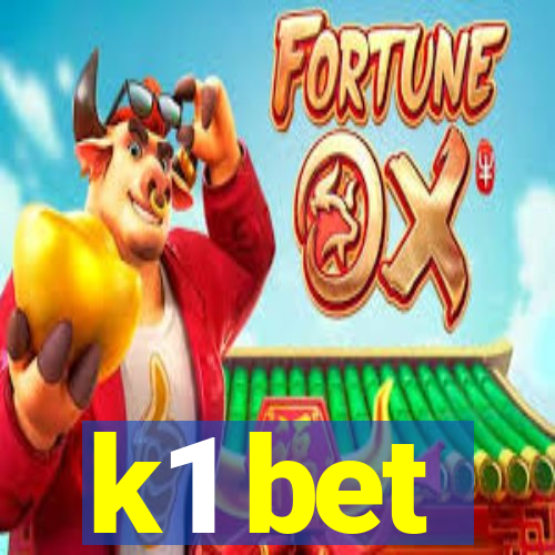 k1 bet