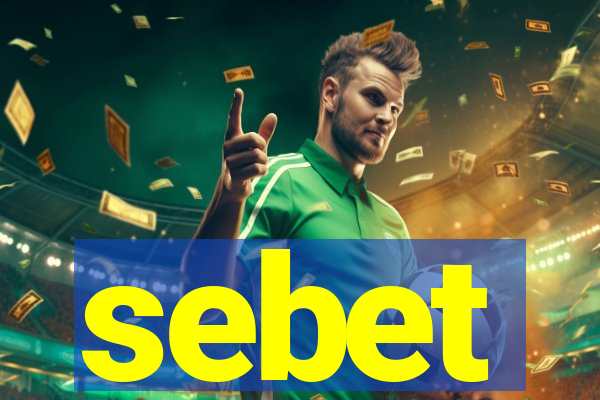 sebet