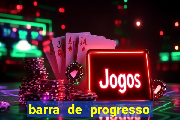 barra de progresso 99 blaze o que significa