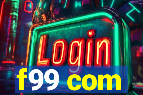 f99 com