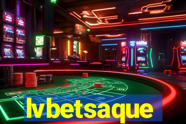 lvbetsaque