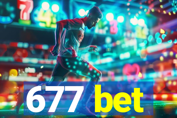 677 bet