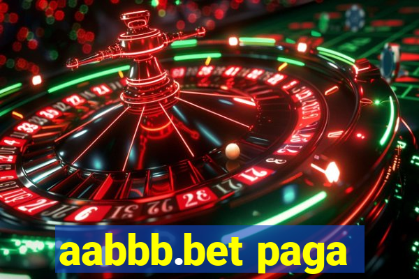 aabbb.bet paga