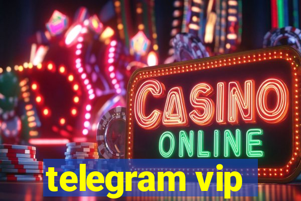telegram vip