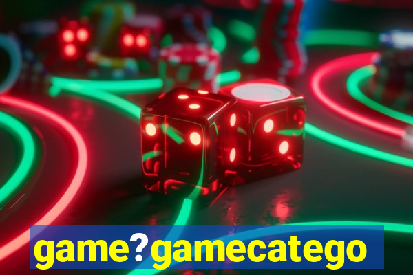 game?gamecategoryid=0