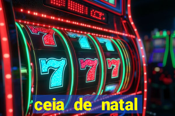 ceia de natal lista completa