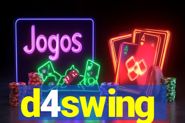 d4swing