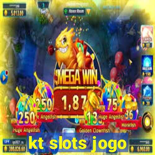 kt slots jogo