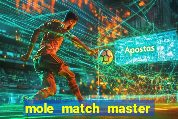 mole match master ganha dinheiro