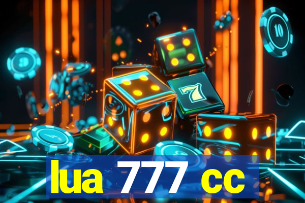 lua 777 cc