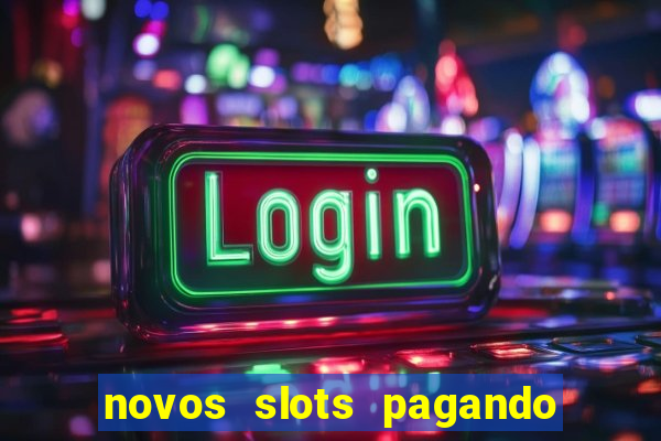 novos slots pagando no cadastro