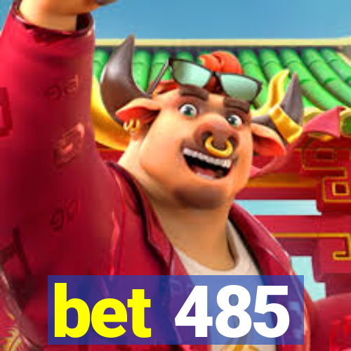 bet 485