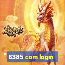 8385 com login
