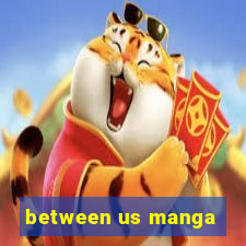 between us manga
