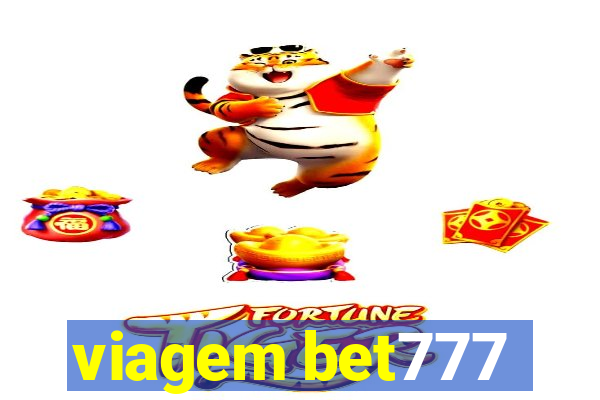 viagem bet777