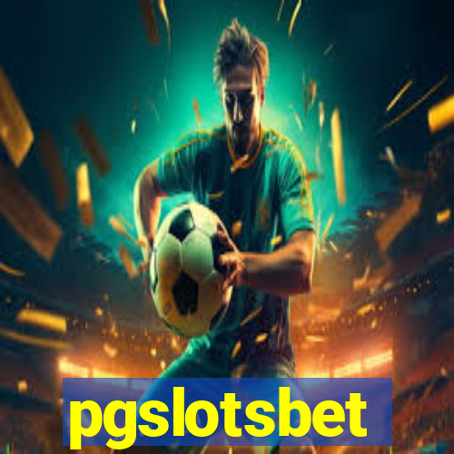 pgslotsbet