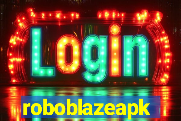 roboblazeapk