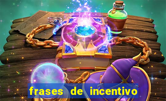 frases de incentivo ao esporte infantil