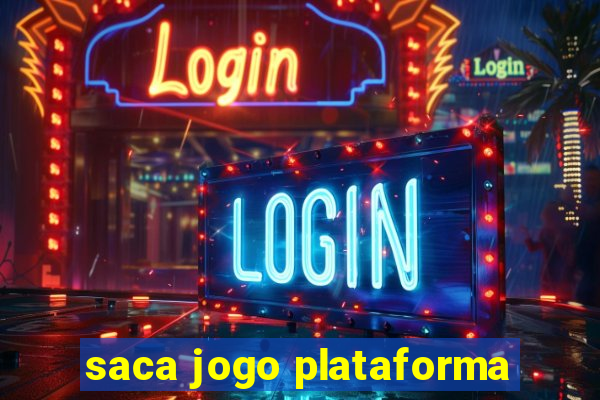 saca jogo plataforma