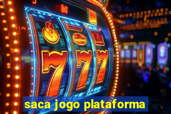 saca jogo plataforma