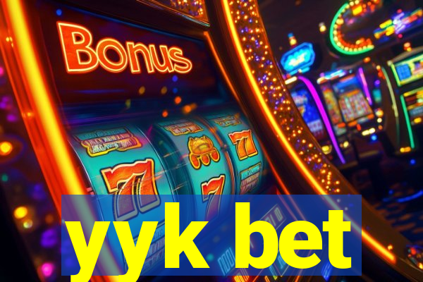 yyk bet