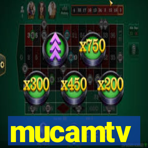 mucamtv