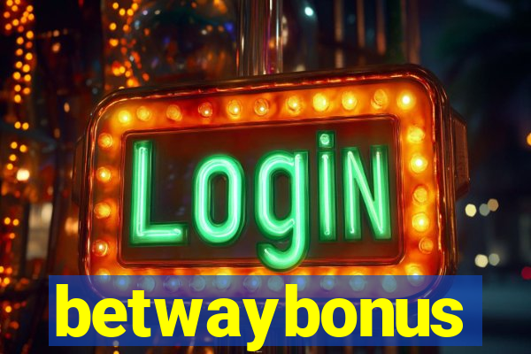 betwaybonus