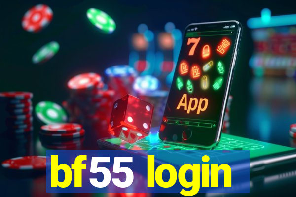 bf55 login