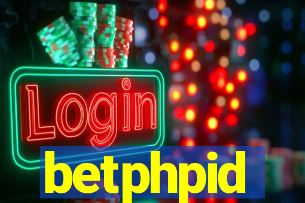 betphpid