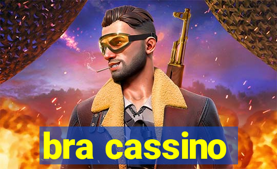 bra cassino