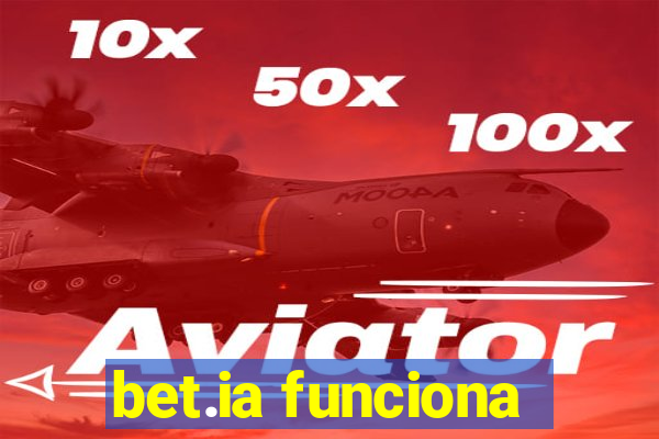 bet.ia funciona