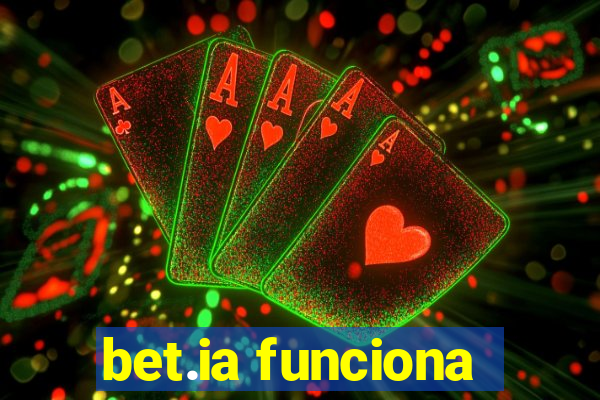 bet.ia funciona