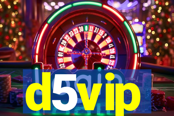 d5vip