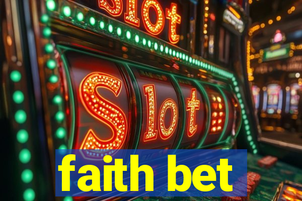 faith bet