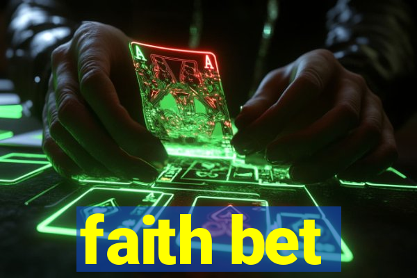 faith bet