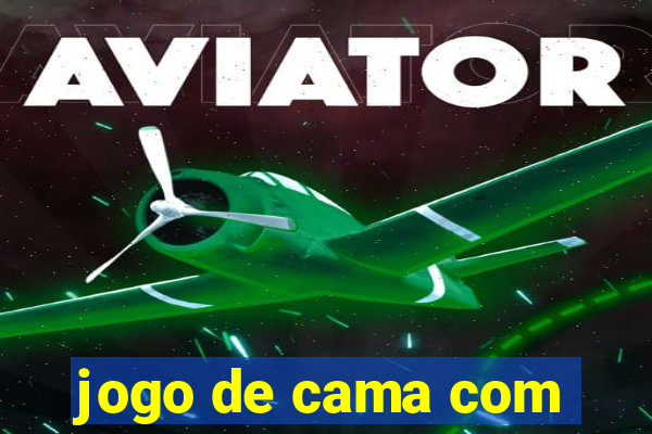 jogo de cama com