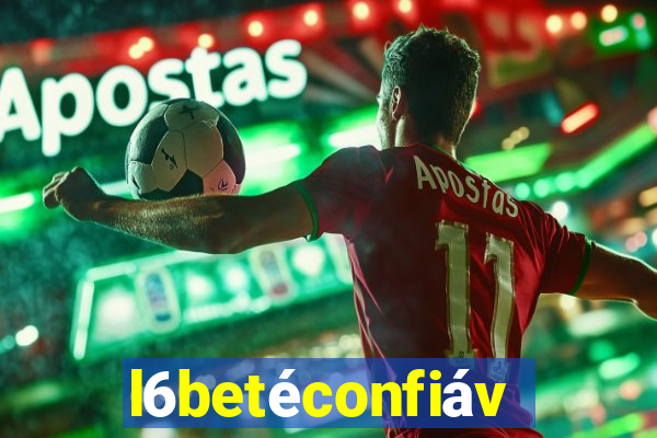 l6betéconfiável