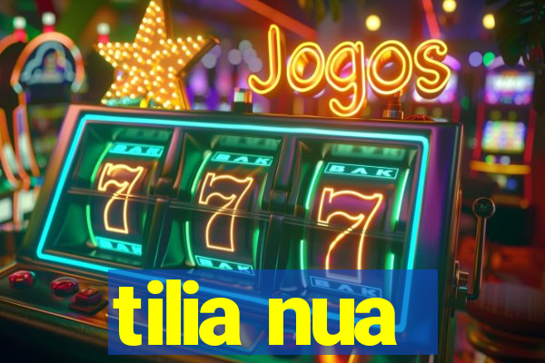 tilia nua