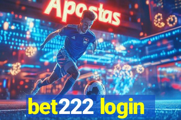 bet222 login