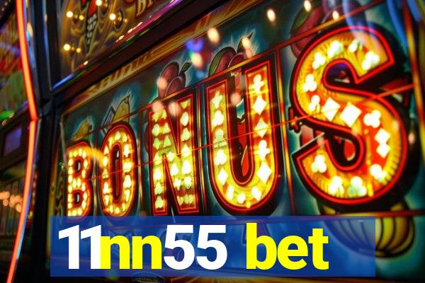 11nn55 bet