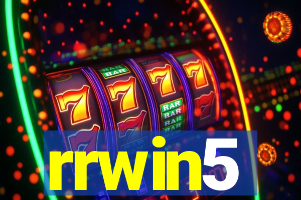 rrwin5