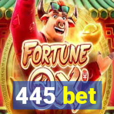 445 bet