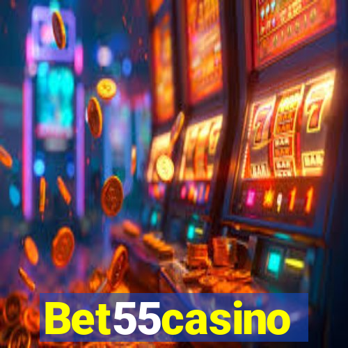 Bet55casino