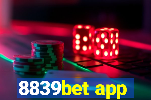 8839bet app